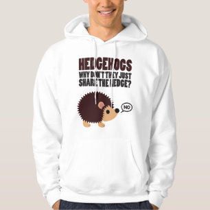 Sudadera Erizos. ¿Por qué apenas no comparten el seto?