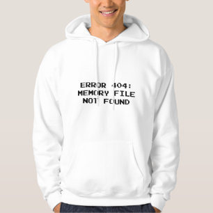 Sudadera Error 404: Archivo de Memoria No Encontrado