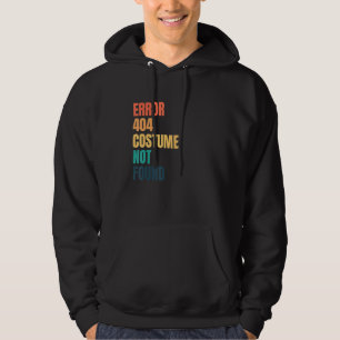 Sudadera Error 404 Costume No Encontrado Halloween Geek Gam