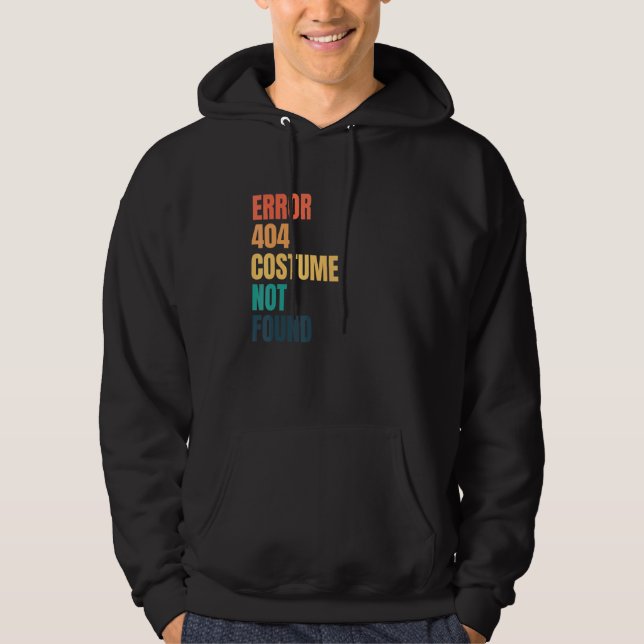 Sudadera Error 404 Costume No Encontrado Halloween Geek Gam (Anverso)