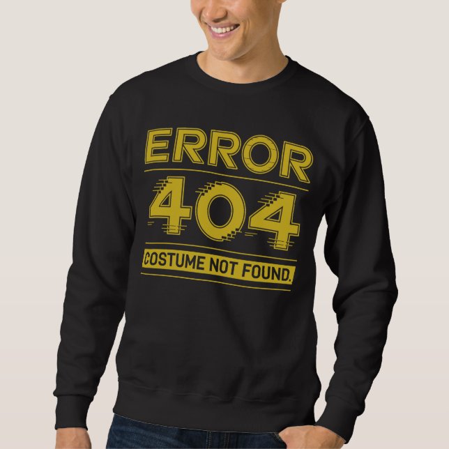 Sudadera Error 404 Costume No se encontró coincidencia grac (Anverso)