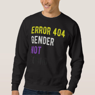 Sudadera Error 404 Género No Lgbt Encontrado Sexo Orgullo N