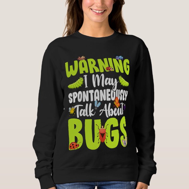 Sudadera Error  Ciencia de insectos Hablo espontáneamente s (Anverso)