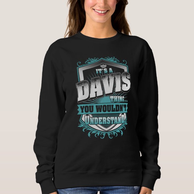 Sudadera Es algo de DAVIS que no entenderías clásico (Anverso)