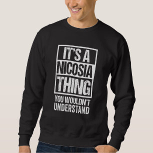Sudadera Es algo de Nicosia que no entenderías de Chipre