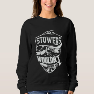 Sudadera Es algo de STOWERS que no entenderías Regalo