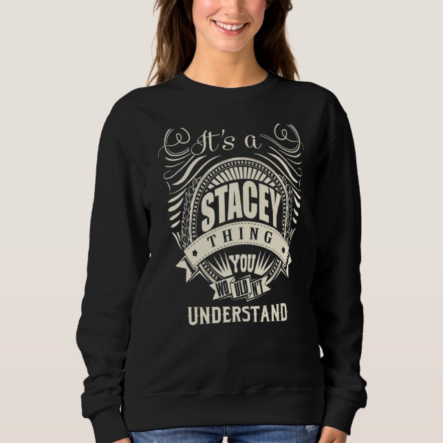 Sudadera Es algo estúpido que no entenderías (Anverso)