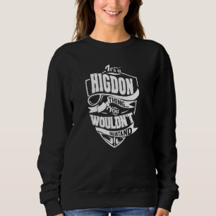 Sudadera Es algo HIGDON