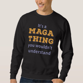 Sudadera Es algo maga que no entenderías