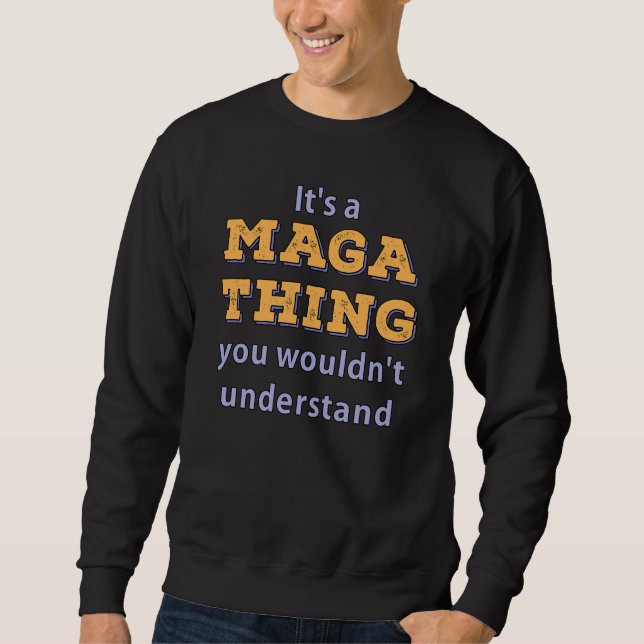 Sudadera Es algo maga que no entenderías (Anverso)