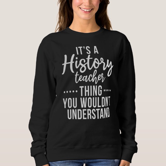 Sudadera Es Algo Que No Se Comprendería De Un Profesor De H (Anverso)