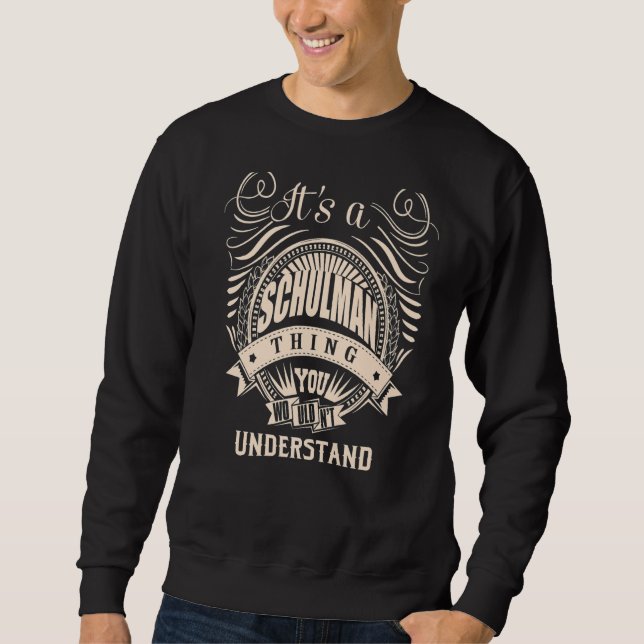Sudadera Es algo SCHULMAN (Anverso)