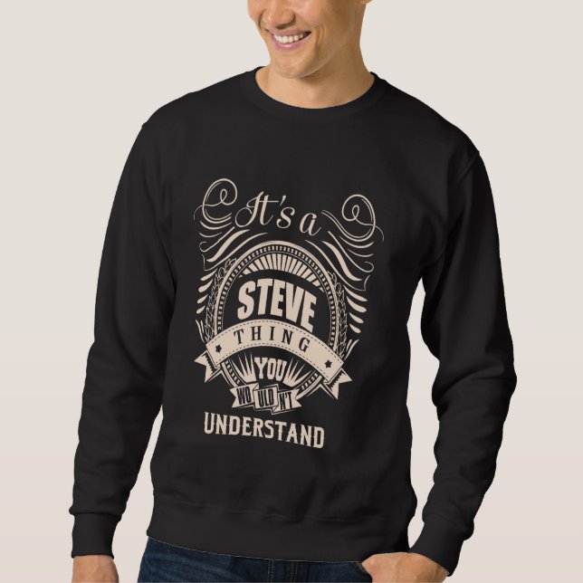 Sudadera Es algo STEVE Regalos (Anverso)