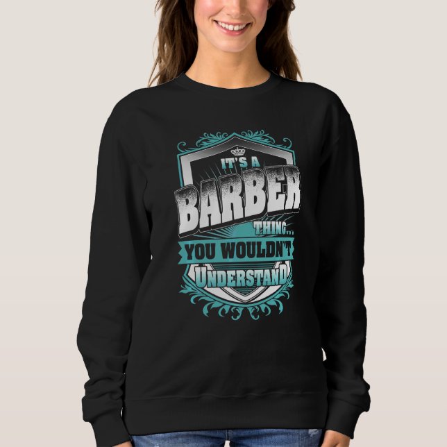 Sudadera Es Cosa De Barbero No Lo Entenderías Classi (Anverso)