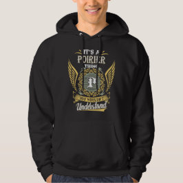 Sudadera Es Cosa De Poirier Que No Podrías Entender