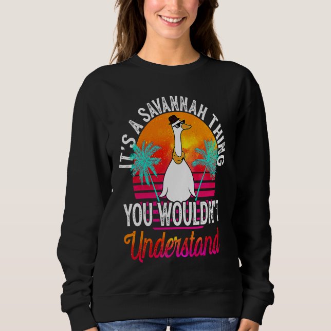 Sudadera Es Cosa De Savannah, No Lo Entenderías  Sav (Anverso)