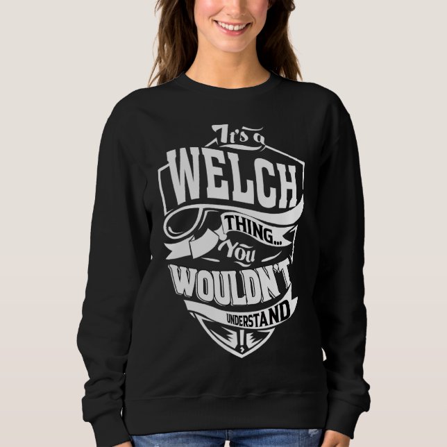 Sudadera Es cosa de Welch (Anverso)