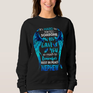Sudadera Es difícil olvidar a alguien que le dio mi Rem a m
