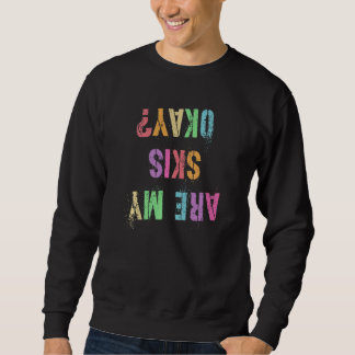 Sudadera Es Divertido Mi Esquí Está Bien Salto De Esquí Yo