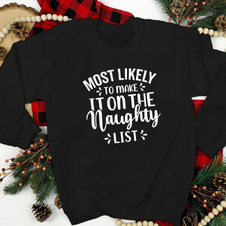 Sudadera Es Divertido Que Lo Más Probable Sea Hacer Navidad