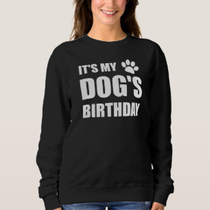 Sudadera Es el dueño del Mascota de cumpleaños de mi perro
