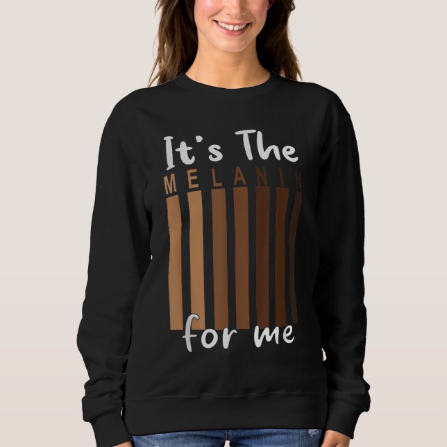 Sudadera Es el Melanin para mí el orgullo de la historia ne (Anverso)