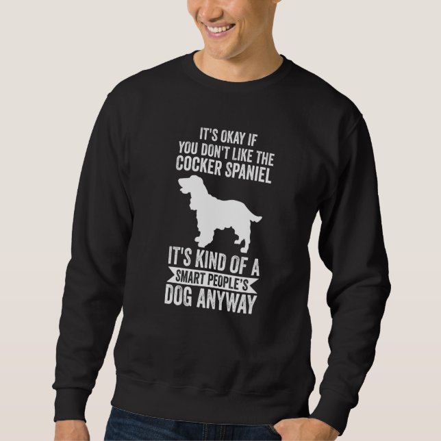 Sudadera Es el perro de gente inteligente de todos modos  C (Anverso)