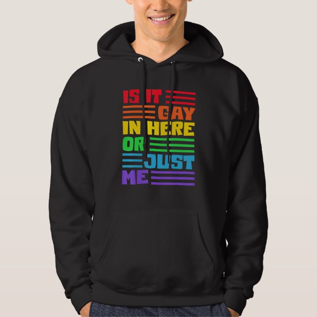 Sudadera Es Gay Aquí O Sólo Yo Lgbt Bandera Arcoiris (Anverso)