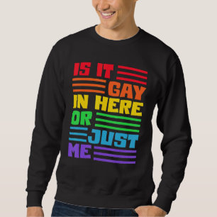Sudadera Es Gay Aquí O Sólo Yo Lgbt Bandera Arcoiris