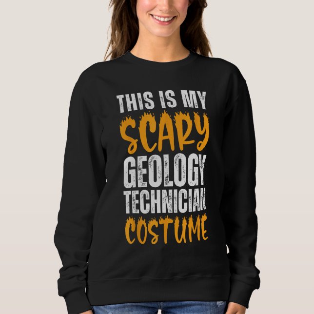 Sudadera Es Gracioso Mi Temeroso Técnico De Geología Costum (Anverso)