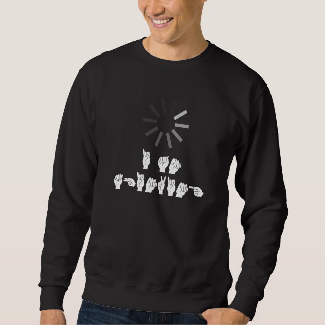 Sudadera Es gracioso que esté pensando en el Lenguaje Rótul (Anverso)