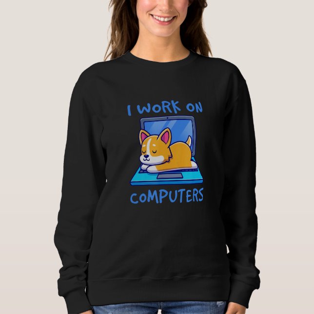 Sudadera Es Gracioso Que Trabajo En Computadoras Shiba Inu  (Anverso)