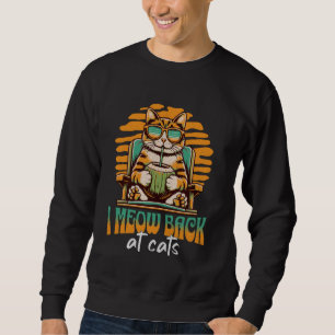 Sudadera Es Gracioso Que Vuelvo A Conocer En Gatos El Iróni