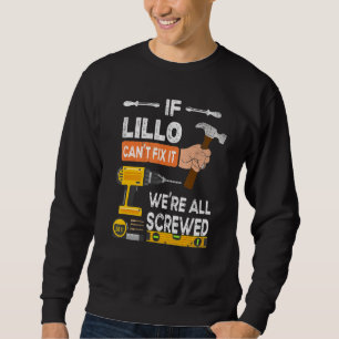 Sudadera Es gracioso si Lillo no puede arreglarlo, nadie pu