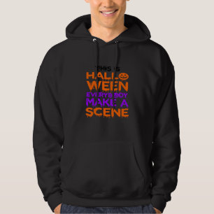 Sudadera Es Halloween, que todo el mundo haga un espectácul