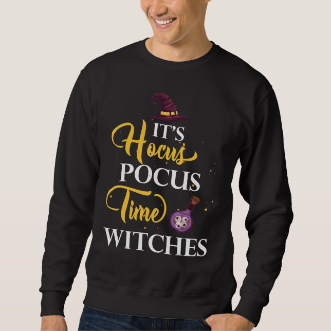 Sudadera Es Hocus Pocus Time Witches Cute Halloween (Anverso)
