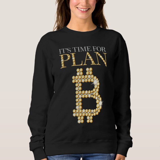 Sudadera Es Hora De Planear B Bitcoin Blockchain Cryptocurr (Anverso)