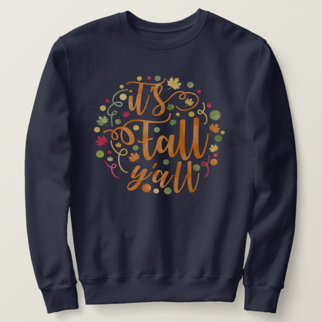 Sudadera Es la catarata del otoño y el Unisex (Anverso del diseño)