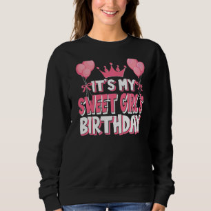 Sudadera Es la celebración del cumpleaños de mi dulce Chica