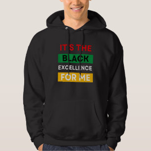 Sudadera Es la excelencia negra para mí Cool Black Histor