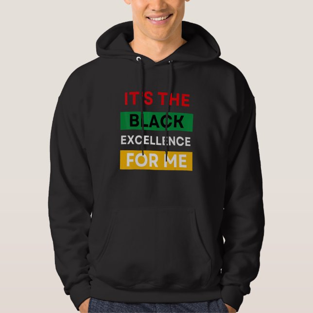 Sudadera Es la excelencia negra para mí Cool Black Histor (Anverso)