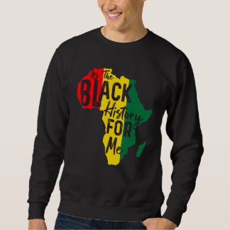 Sudadera Es La Historia Negra Para Mí African American Pri