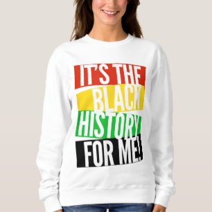 Sudadera Es la historia negra para mí el espíritu afroameri