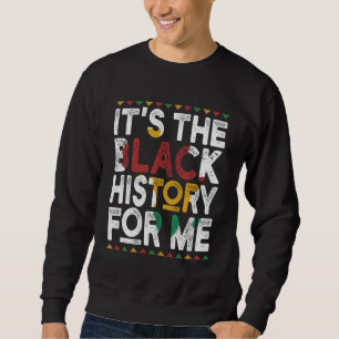 Sudadera Es la historia negra para mí el mes de la historia