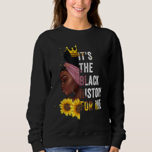 Sudadera Es la historia negra para mí el mes de la historia