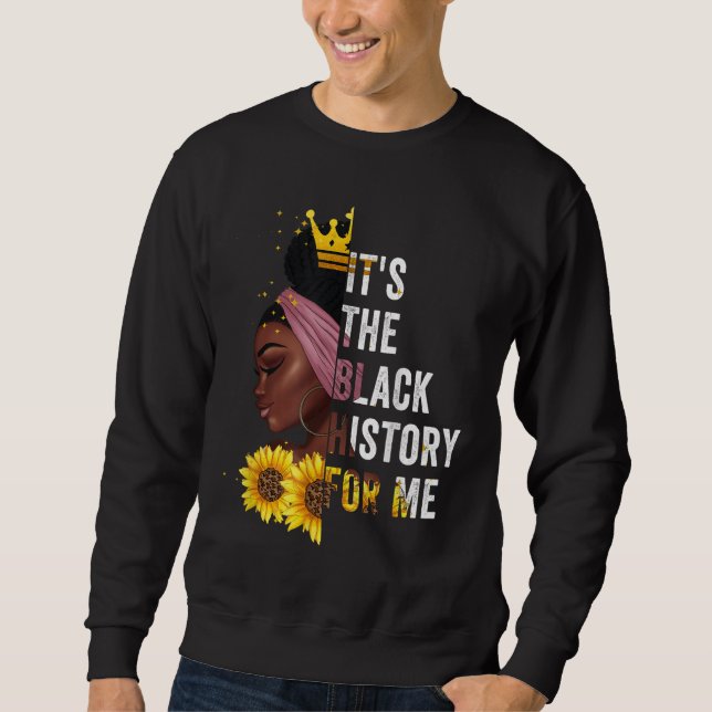 Sudadera Es la historia negra para mí el mes de la historia (Anverso)