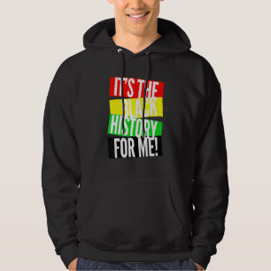Sudadera Es la historia negra para mí la historia negra de 