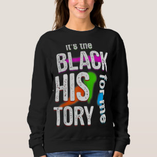 Sudadera Es La Historia Negra Para Mí Orgulloso Mes African