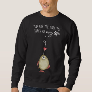 Sudadera ¿Es La Mayor Captura De Mi Vida Pescando Cumpleaño
