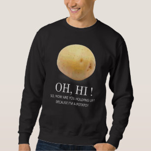 Sudadera Es la papa porque soy un humor de papa